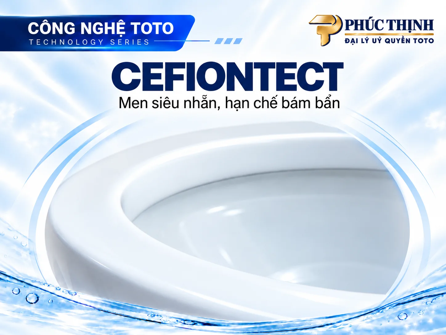 Men CeFiONtect của TOTO là lớp men sứ siêu mịn chống bám bẩn, giảm tới 80% công vệ sinh, giữ bề mặt sáng bền.