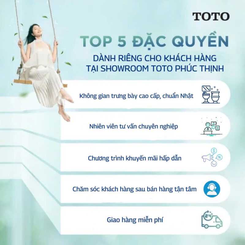 Khách hàng tại Showroom Phúc Thịnh sẽ nhận được 5 đặc quyền